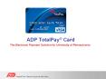 ADP TotalPay® Card PowerPoint PPT Presentation