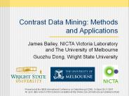 Contrast Data Mining: Methods and Applications