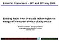 Existing know-how, available technologies on energy efficiency for the hospitality sector PowerPoint PPT Presentation