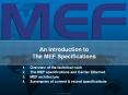 An Introduction to The MEF Specifications Overview of the PowerPoint PPT Presentation