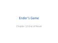 Ender s Game Chapter 12-End of Novel Chapter 12: Bonzo PowerPoint PPT Presentation