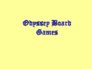 Odyssey Board Games