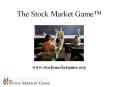 The Stock Market Game™ PowerPoint PPT Presentation