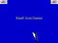Small Area Games PowerPoint PPT Presentation