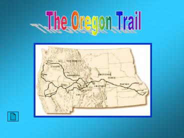 The Oregon Trail