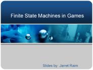 Finite State Machines in Games