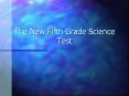 The New Fifth Grade Science Test PowerPoint PPT Presentation