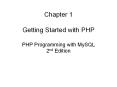 Chapter 1 Getting Started with PHP PHP Programming with MySQL 2nd Edition PowerPoint PPT Presentation