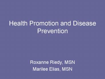 Health Promotion and Disease Prevention