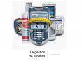 La gestion de produits PowerPoint PPT Presentation