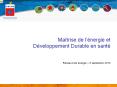 Ma trise de l  nergie et D veloppement Durable en sant  R PowerPoint PPT Presentation