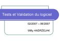Tests et Validation du logiciel PowerPoint PPT Presentation