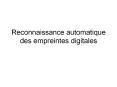 Reconnaissance automatique des empreintes digitales PowerPoint PPT Presentation