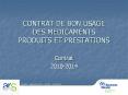 CONTRAT DE BON USAGE DES MEDICAMENTS PRODUITS ET PRESTATIONS PowerPoint PPT Presentation