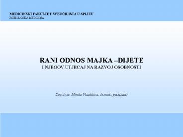 MEDICINSKI FAKULTET SVEUCILIЉTA U SPLITU