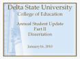 Delta State University College of Education Annual Student Update Part II Dissertation PowerPoint PPT Presentation