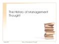 The History of Management Thought PowerPoint PPT Presentation