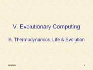 V. Evolutionary Computing B. Thermodynamics, Life & Evolution