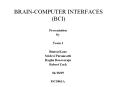 BRAIN-COMPUTER INTERFACES (BCI) PowerPoint PPT Presentation