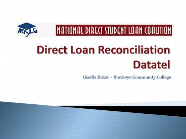 Direct Loan Reconciliation Datatel