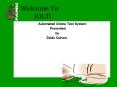 Automated Online Test System PowerPoint PPT Presentation