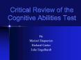 Critical Review of the Cognitive Abilities Test PowerPoint PPT Presentation