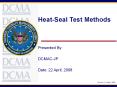Heat-Seal Test Methods PowerPoint PPT Presentation