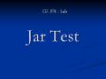 Jar Test PowerPoint PPT Presentation