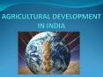 Agricultural Development In India PowerPoint PPT Presentation