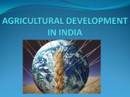 Agricultural Development In India