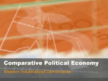 Comparative Political Economy