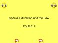 Special Education and the Law PowerPoint PPT Presentation