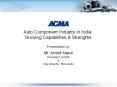 Auto Component Industry in India: Growing Capabilities & Strengths PowerPoint PPT Presentation