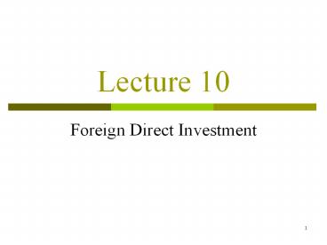 Foreign Direct Investment