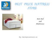 Quality Bed and Mattress