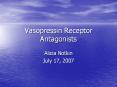 Vasopressin Receptor Antagonists PowerPoint PPT Presentation