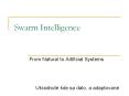 Swarm Intelligence PowerPoint PPT Presentation