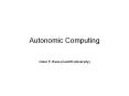 Autonomic Computing PowerPoint PPT Presentation