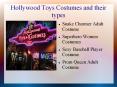 Hollywoodtoycoustmes and their types PowerPoint PPT Presentation