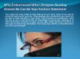 Why Embarrassed When Designer Reading Glasses Be Can Be Your Fashion Statement