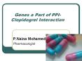 Genes a part of PPI - Clopidogrel Interaction PowerPoint PPT Presentation