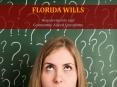 Florida Wills - Requirements and Commonly Asked Questions PowerPoint PPT Presentation