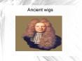Ancient wigs PowerPoint PPT Presentation
