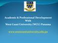 West Coast University Panama PowerPoint PPT Presentation