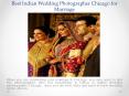 Best Indian Wedding Photographer Chicago for Marriage PowerPoint PPT Presentation