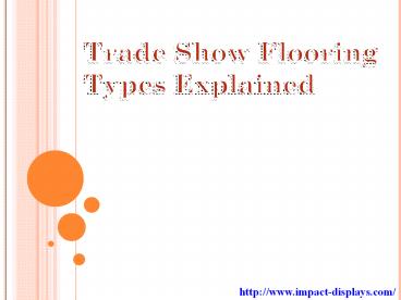 Trade Show Flooring Types Explained