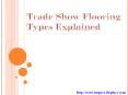 Trade Show Flooring Types Explained PowerPoint PPT Presentation