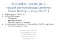 IHD-QUERI Update 2011 Research and Methodology Committee Review Meeting -- January 26, 2011 PowerPoint PPT Presentation