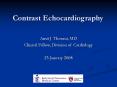 Contrast Echocardiography Amit J. Thosani, MD Clinical PowerPoint PPT Presentation