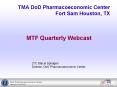 TMA DoD Pharmacoeconomic Center Fort Sam Houston, TX PowerPoint PPT Presentation